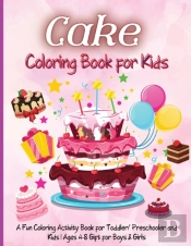 Cake Coloring Book For Kids