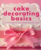 Cake Decorating Basics