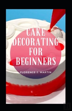 Bertrand.pt - Cake Decorating For Beginners
