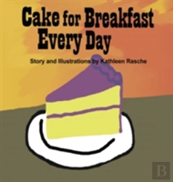 Bertrand.pt - Cake For Breakfast Every Day
