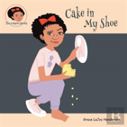 Cake In My Shoe