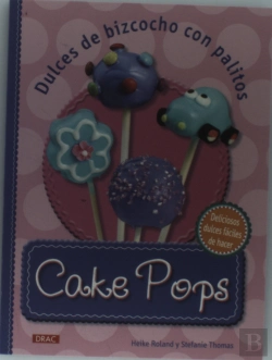 Bertrand.pt - Cake Pops. Dulces De Bizcocho Con Palitos