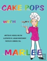 Cake Pops With Marlee