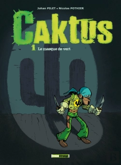Bertrand.pt - Caktus T.1 ; Le Masque Vert