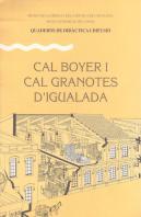 Cal Boyer I Cal Granotes D'Igualada