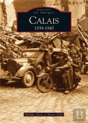 Calais 1939-1945