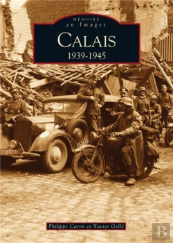 Bertrand.pt - Calais 1939-1945