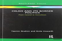 Calais And Its Border Politics
