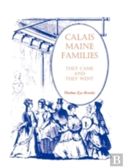 Bertrand.pt - Calais, Maine, Families: They Came And T