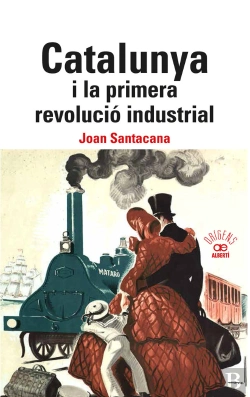 Bertrand.pt - Calalunya I La Primera Revolucio Industrial.