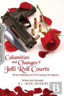 Calamities And Changes Of Jelli Role Courts