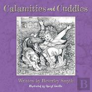 Calamities And Cuddles