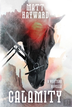 Bertrand.pt - Calamity: A Western Novella