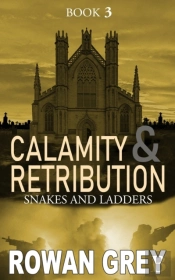 Calamity And Retribution