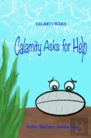 Calamity Asks For Help