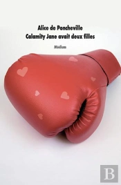 Calamity Jane Avait Deux Filles