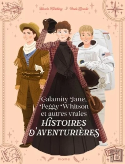 Bertrand.pt - Calamity Jane, Peggy Whitson Et Autres Vraies Histoires D Aventurières