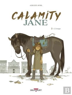 Bertrand.pt - Calamity Jane Tome 2 : L'Orage