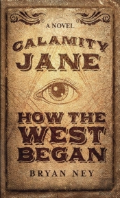Calamity Jane: When The West Began