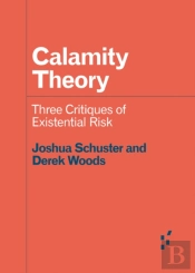 Calamity Theory