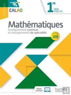 Bertrand.pt - Calao Mathématiques 1re Sti2d, Stl - Livre Élève - Éd. 2019