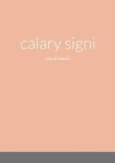 Calary Signi