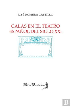 Bertrand.pt - Calas En El Teatro Español Del Siglo Xxi