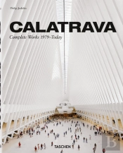 Calatrava. Complete Works 1979–Today