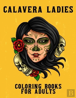 Bertrand.pt - Calavera Ladies Coloring Book For Adults
