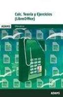 Calc. Teoría Y Ejercicios. (Libreoffice)