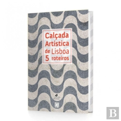 Bertrand.pt - Calçada Artística de Lisboa - 5 Roteiros