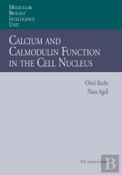 Calcium And Calmodulin Function In The Cell Nucleus
