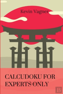 Bertrand.pt - Calcudoku For Experts Only: The Best Jap