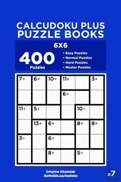 Bertrand.pt - Calcudoku Plus Puzzle Books - 400 Easy To Master Puzzles 6x6 (Volume 7)