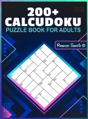 Calcudoku Puzzle Book For Adults