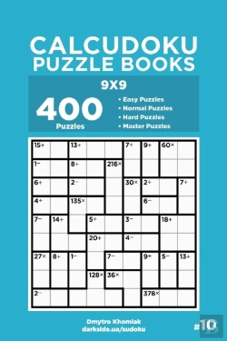 Bertrand.pt - Calcudoku Puzzle Books - 400 Easy To Master Puzzles 9x9 (Volume 10)