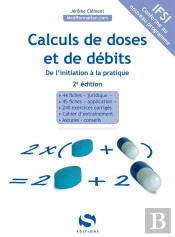 Calcul De Dose Et De Debit 2e Edition
