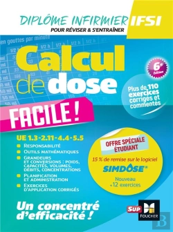 Bertrand.pt - Calcul De Dose Facile ! Infirmier En Ifsi , Révision (6e Édition)