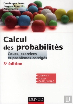 Bertrand.pt - Calcul Des Probabilites - 3e Edition - Cours, Exercices Et Problemes Corriges