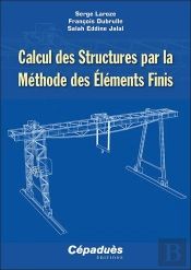 Calcul Des Structures Par La Méthode Des Éléments Finis