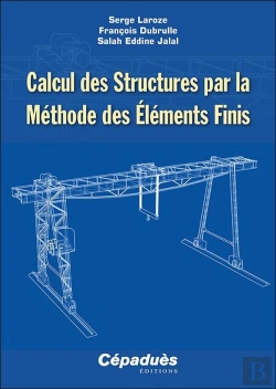 Bertrand.pt - Calcul Des Structures Par La Méthode Des Éléments Finis