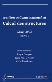 Calcul Des Structures Volume 2 Septiemecolloque National Giens 2005