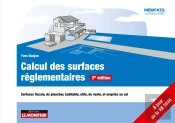 Calcul Des Surfaces Réglementaires : Surfaces Fiscale, De Planche, Habitable, Utile, De Vente, Et Emprise Au Sol