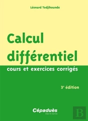 Calcul Différentiel (3e Édition) ; Cours Et Exercices Corrigés