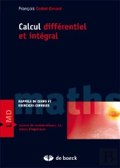 Calcul Différentiel Et Intégral ; Exercices Et Problèmes Corrigés
