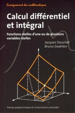 Bertrand.pt - Calcul Différentiel Et Intégral ; Fonctions Réelles D'Une Ou De Plusieurs Variables Réelles