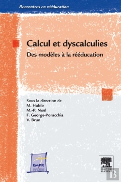 Bertrand.pt - Calcul Et Dyscalculie ; Des Modèles Conceptuels À La Rééducation