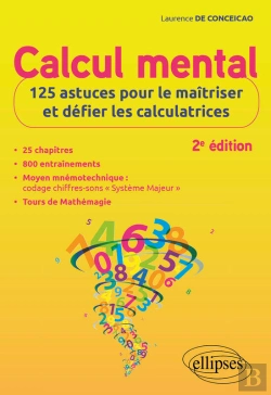 Bertrand.pt - Calcul Mental : 125 Astuces Pour Le Maîtriser Et Défier Les Calculatrices