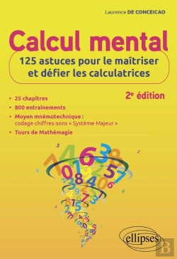 Bertrand.pt - Calcul Mental : 125 Astuces Pour Le Maîtriser Et Défier Les Calculatrices