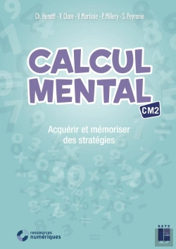 Bertrand.pt - Calcul Mental : Acquérir Et Mémoriser Des Stratégies ; Cm2